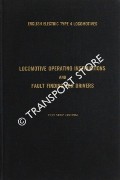 Book cover of English Electric Type 4 Locomotives - Locomotive Operating Instructions and Fault Finding for Drivers by English Electric Company
